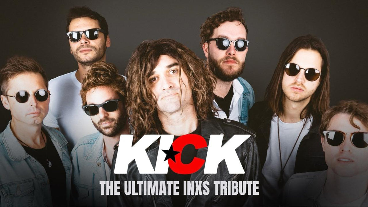 KICK - INXS TRIBUTE